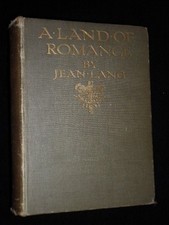 A Land of Romance; The Border