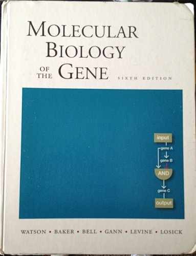 Molecular biology the gene - of,