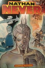 fumetto NATHAN NEVER ALBO GIGANTE numero 1 DOPPIO FUTURO