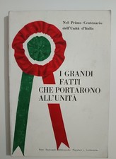 I grandi fatti che portarono