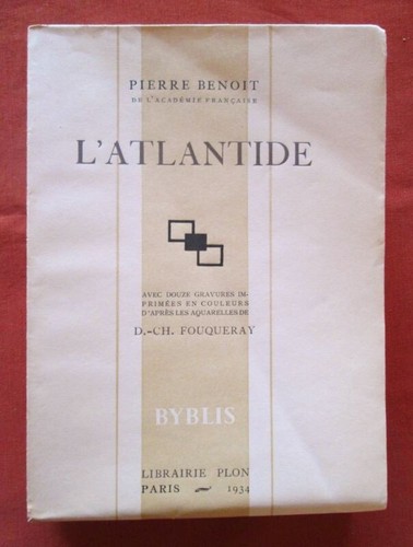 Pierre benoit l - pierre, l'atlantide