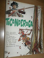  HUGO PRATT TICONDEROGA RARA PRIMISSIMA EDIZIONE 1981 ED."IL GATTO & LA VOLPE "