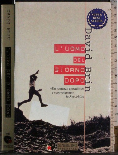 Uomo del giorno dopo - l'uomo,