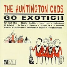 Go Exotic von Huntington Cads | CD | Zustand sehr gut