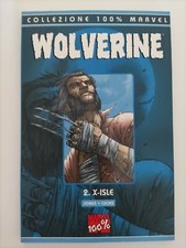 Wolverine, Vol. 2 - X-Isle - Collezione 100% Marvel - Panini Comics -Z2a