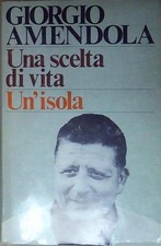 Giorgio amendola UNA SCELTA DI