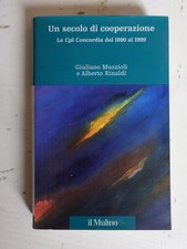 Un secolo di cooperazione. La