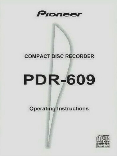 Pioneer pdr 609 compact - pdr-609, disc