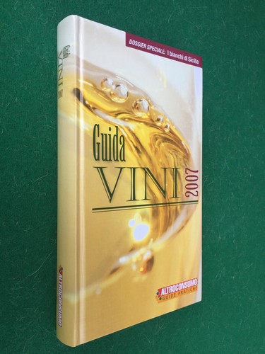 Guida vini 2007 altroconsumo - vini,
