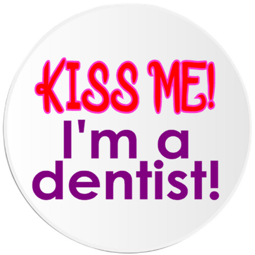 Kiss dentist - i'm,