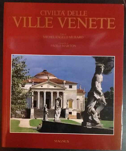 Civiltà delle ville - , venete