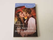 Mary Blayney UN BACIO CHE NON