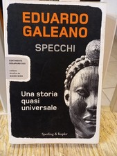 Eduardo Galeano - SPECCHI UNA