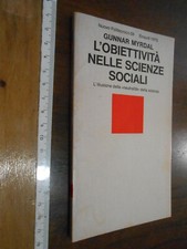 LIBRO:MYRDAL GUNNAR L'OBIETTIVITA' NELLE SCIENZE SOCIALI EINAUDI 1973 SOCIOLOGIA