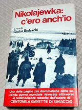 GIULIO BEDESCHI - NIKOLAJEWKA