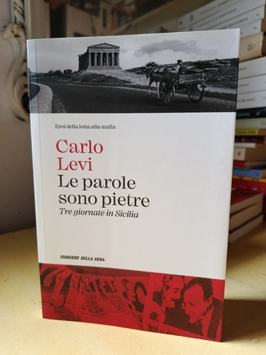 Parole sono pietre - le,