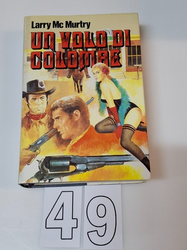 Larry mcmurtry volo di - mcmurtry, un