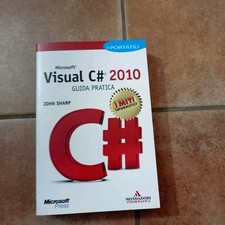 MICROSOFT VISUAL C# 2010 GUIDA