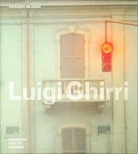 LUIGI GHIRRI - Massimo Mussini