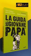LA GUIDA DEL GIOVANE PAPA' - Antilogus / Festjens - 1991 EDI - LIBRO