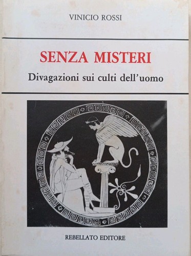 Senza misteri divagazioni sui - senza,