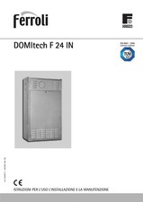 Manuale installazione e d'uso utente caldaia Ferroli DOMItech DOMItech F 24 IN