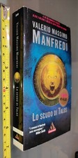 GG LIBRO: LO SCUDO DI TALOS VALERIO MASSIMO MANFREDI MONDADORI I MITI 2002
