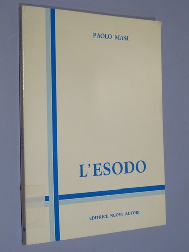 Esodo paolo masi editrice - paolo,