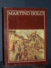 Luciano Spiazzi - Martino Dolci - Grafo / Monografie di Artisti Bresciani 1 -...