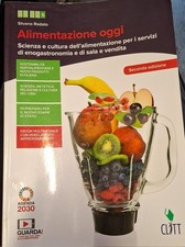 ALIMENTAZIONE OGGI. 2 ed. 5° Anno - CLITT - 9788808762948