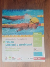 Fisica lezioni problemi - fisica,