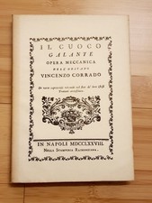 Il cuoco galante di Corrado Vincenzo (Ristampa Anastatica)