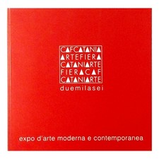 Arte Fiera Duemilasei Catania Arte Moderna Contemporanea