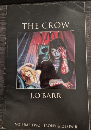 The crow volume two irony - the, –
