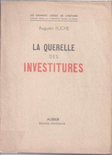 Querelle des investitures - des,