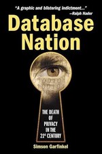 Database Nation: The Death of