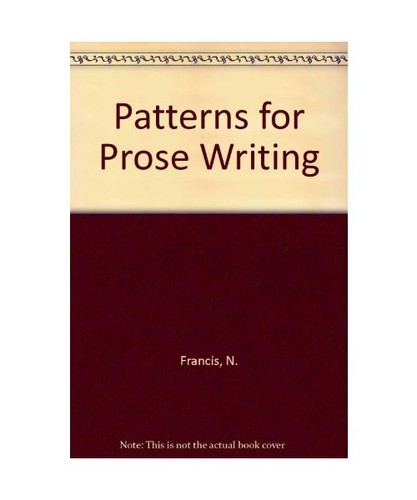 Patterns for prose writing - patterns,