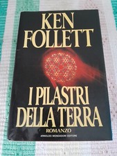 I PILASTRI DELLA TERRA-KEN FOLLETT-1ª EDIZIONE MONDADORI