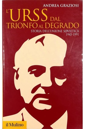 Urss dal trionfo degrado - trionfo,