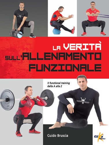 Verità sull allenamento - la, sull'allenamento