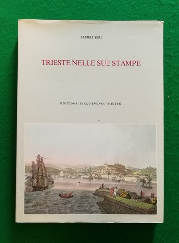 Trieste nelle sue stampe - nelle,