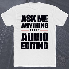 ASK ME ANY ABOUT AUDIO EDITING