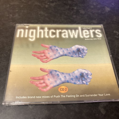 Nightcrawlers let push it - -,
