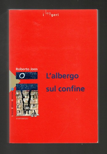 Libro albergo sul confine - confine,