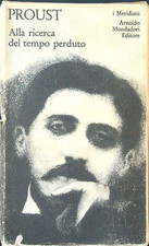 ALLA RICERCA DEL TEMPO PERDUTO VOL. I PROUST MARCEL MONDADORI 1983 I MERIDIANI