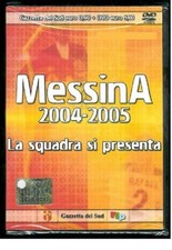 Messina FC 2004-2005 DVD La Squadra si Presenta