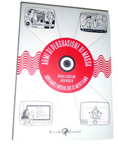 Armi di persuasione di massa Rizzoli Lizard | Libro saggio a fumetti