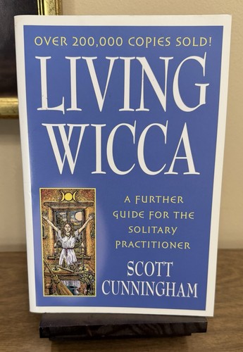 Living wicca scott - wicca, cunningham