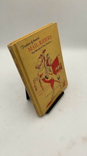 Mail riders paul revere to - mail,