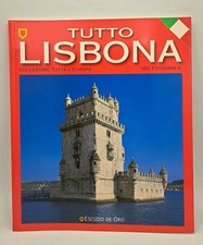 Tutto Lisbona Guida 160 fotografie - Escudo de Oro